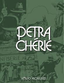 Petra Cherie - Atillio Micheluzzi