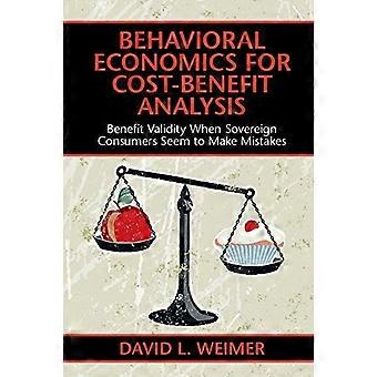 Économie comportementale et analyse coûts-avantages : validité des avantages lorsque les consommateurs souverains semblent commettre des erreurs