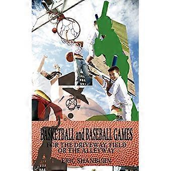 Basketball- und Baseballspiele: für die Einfahrt, das Feld oder die Gasse