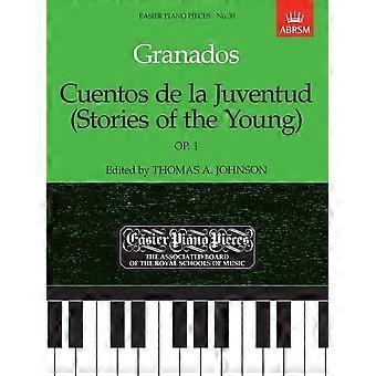 Cuentos de la Juventud (Stories nuorten), Op.1: helpompaa Piano kappaletta 35 (helpompaa Piano kappaletta (ABRSM))