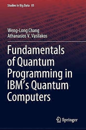 Fundamentals of Quantum Programming in IBM s Quantum Computers