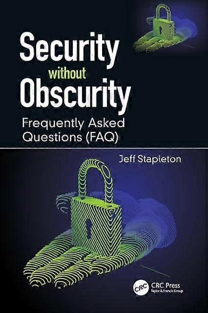 Security Without Obscurity Frequently Asked Questions Faq - Jeff Stapleton - Paperback - en Book