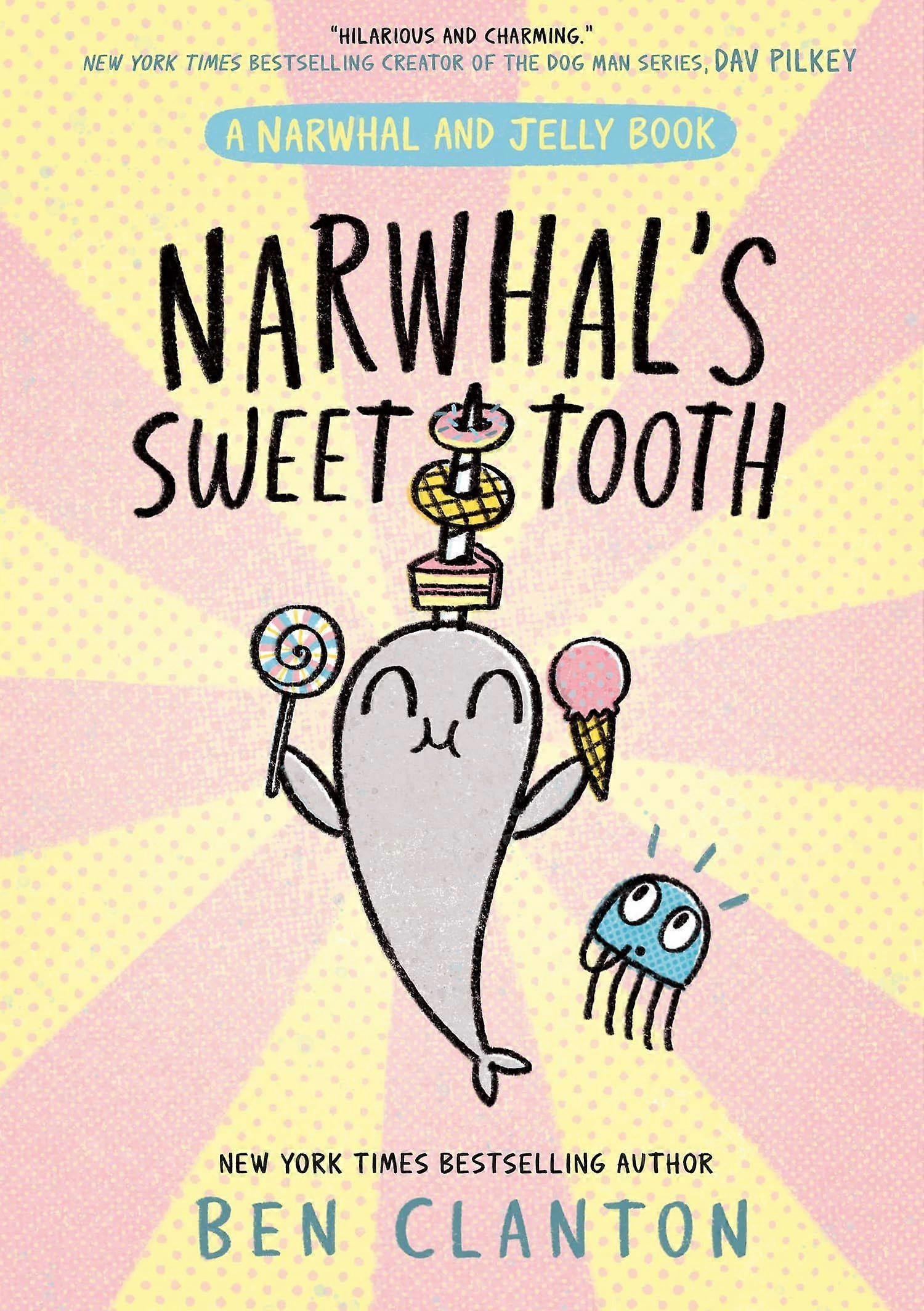 Narwhal's sweet tooth