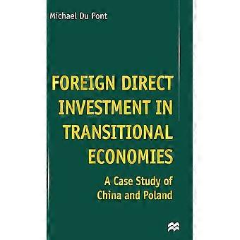 Foreign direct investment in transitional economies a case study of china and poland