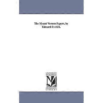 The Mount Vernon Papers. By Edward Everett - Edward Everett - Paperback - English Book - History