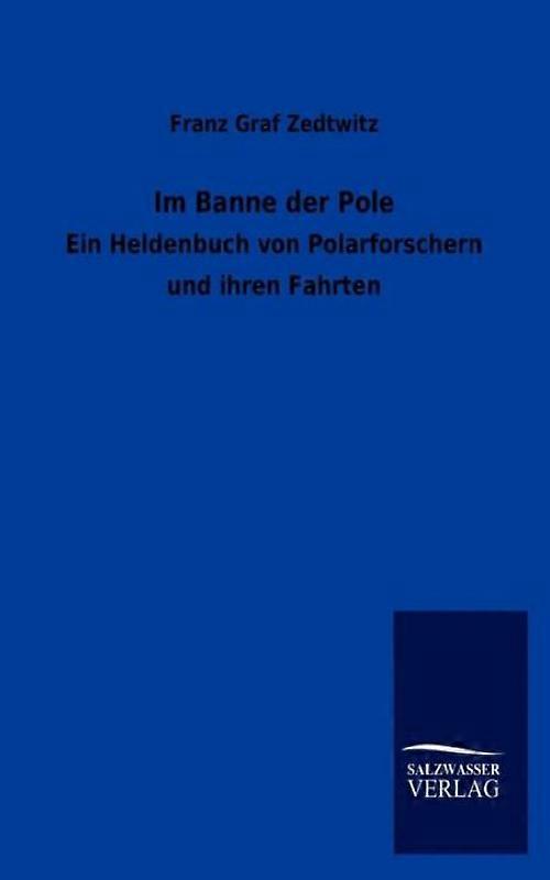 Im Banne Der Pole