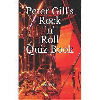 Peter Gill's Rock 'n' Roll Quiz Book