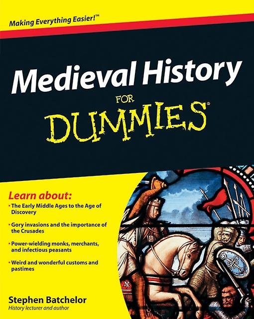 Medieval History For Dummies by Stephen Batchelor Paperback