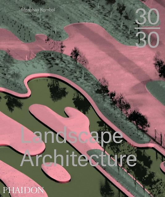 3030 Αρχιτεκτονική τοπίου από Meaghan Kombol Paperback Book