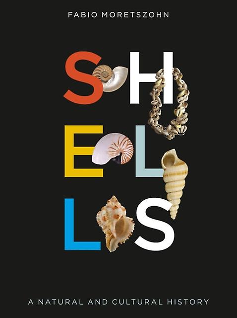 Shells by Fabio Moretzsohn Hardback Book