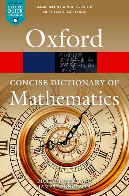 The Concise Oxford Dictionary Of Mathematics by James Durham University Nicholson Paperback Book