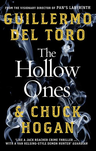Hollow Ones - Chuck Hogan