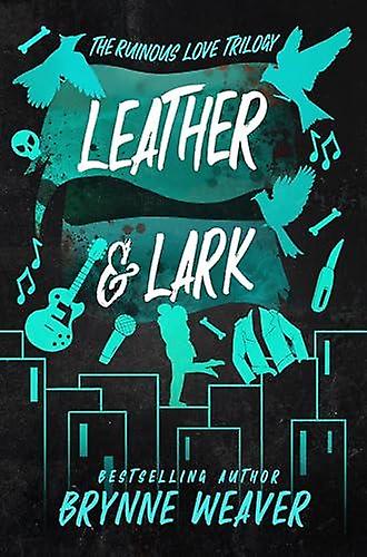 Leather Amp Lark by Brynne Weaver Paperback