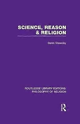Science Reason and Religion