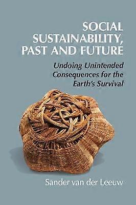 Social Sustainability Past and Future