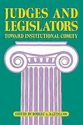 Judges and Legislators