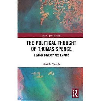 The Political Thought of Thomas Spence