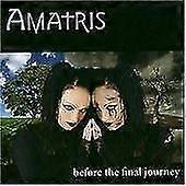 Amatris Before the Final Journey CD (2007)