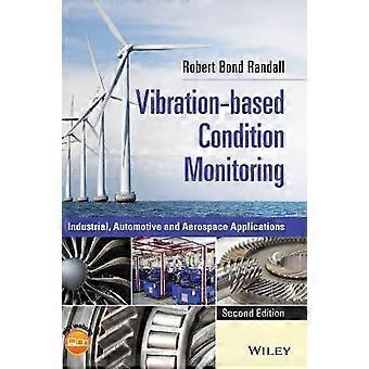 Surveillance de l’état basée sur les vibrations