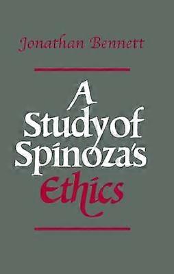 A Study of Spinoza's Ethics