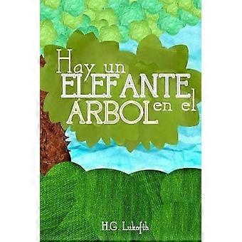 Hay Un Elefante En El Arbol