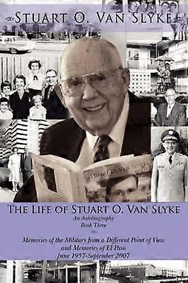 Życie Stuarta O. Van Slyke'a