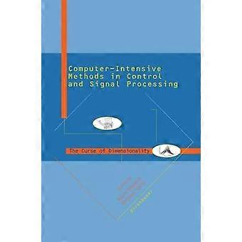 Computer Intensive Methods in Control and Signal Processing