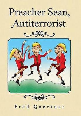 Preacher Sean Antiterrorist