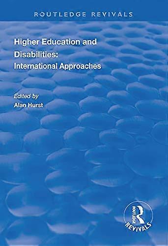 Higher Education and Disabilities: International Approaches