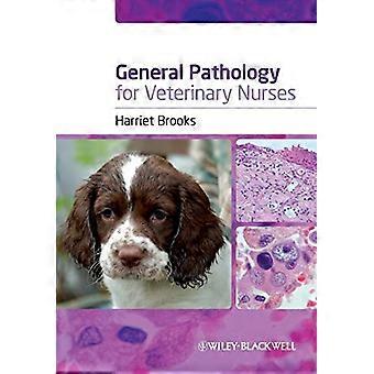 General Pathology for Veterinary Nurses