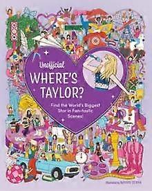 Unofficial Wheres Taylor by Editors of Chartwell Books Paperback Book