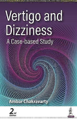 Vertigo And Dizziness by Ambar Chakravarty Hardback Book