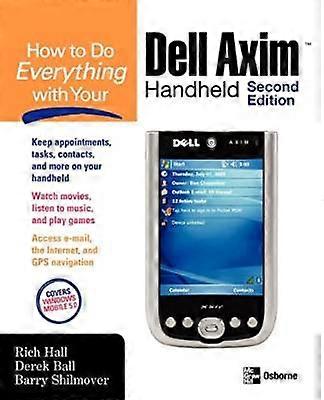 How to Do Everything with Your Dell Axim Handheld N