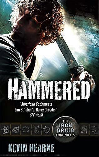 Hammered: The Iron Druid Chronicles