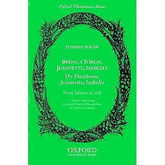 Un flambeau, Jeannette, Isabelle : partition vocale SATB