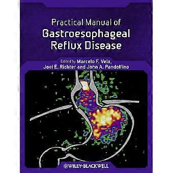 Praktisches Handbuch der gastroösophagealen Refluxkrankheit