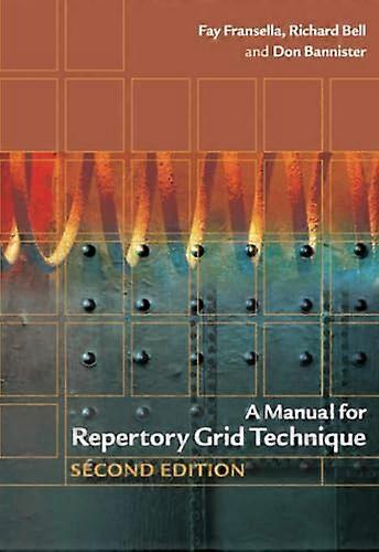A Manual for Repertory Grid Technique