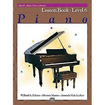 Alfreds grundläggande pianokursbok 6: Lektion