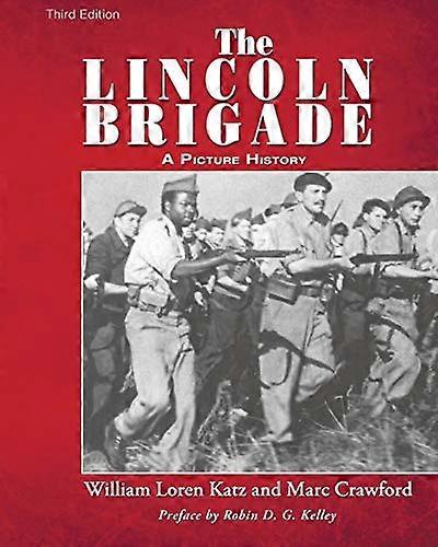 The Lincoln Brigade