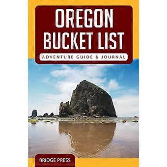 Oregon Bucket List Abenteuerführer & Tagebuch