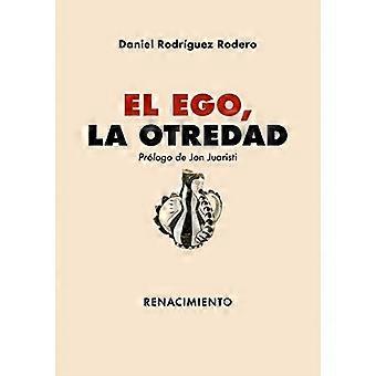 El ego, la otredad