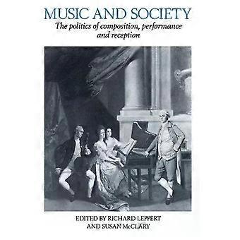Música e Sociedade: A Política da Composição, Performance e Recepção - Cambridge University Press