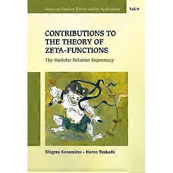 Beiträge zur Theorie der Zetafunktionen – KANEMITSU SHIGERU – Gebundene Ausgabe – Englischsprachiges Buch – Funktionalanalysis und Transformationen