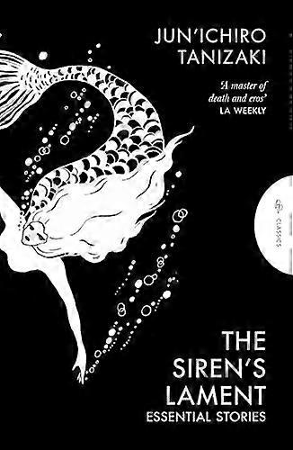 The Sirens Lament Essential Stories