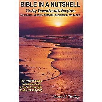 Bible in a nutshell daily devotional version, hardback edition