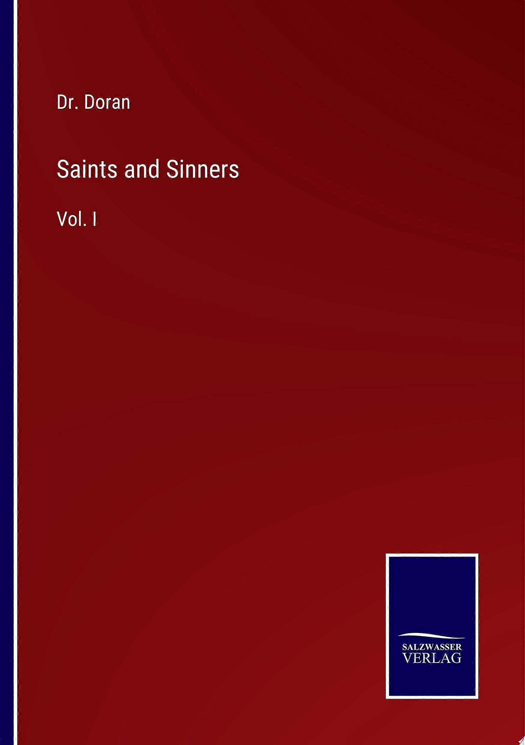 Saints and sinners vol. i