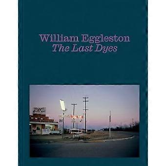 William Eggleston: Los últimos tintes