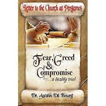 Letter To The Church At Pergamos Fear Greed & Compromise. A Deadly Trio - Austin de Bourg - Paperback - en Book