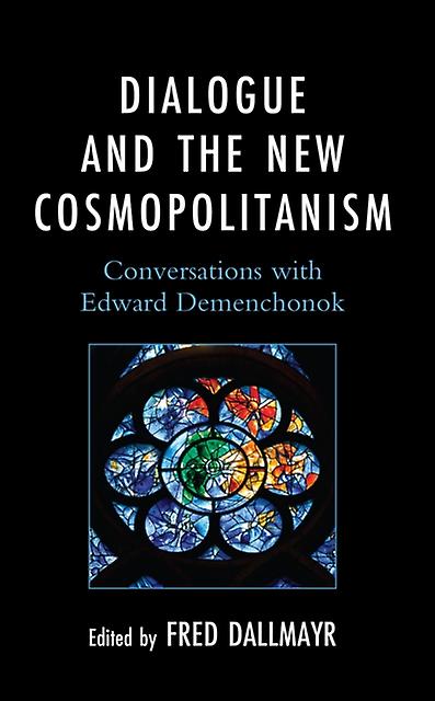 Dialogue And The New Cosmopolitanism Paperback Book