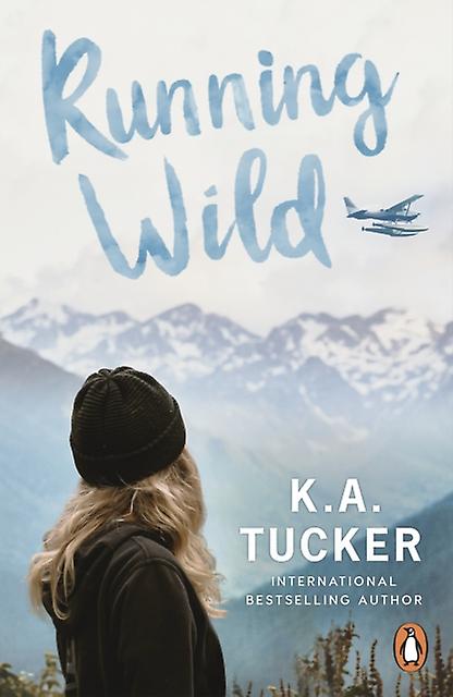 Running Wild by K.A. Tucker Paperback Book